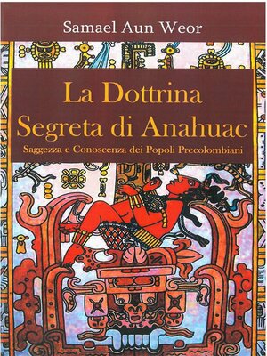 cover image of la dottrina segreta di anahuac